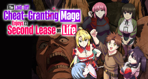 The Laid-Off Cheat-Granting Mage Enjoys a Second Lease on Life