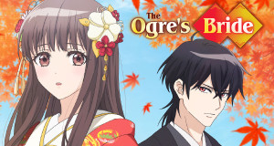 The Ogre's Bride (J, 2026 – )