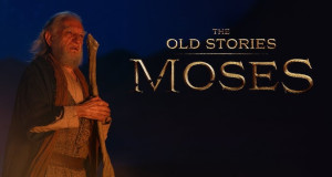 The Old Stories: Moses