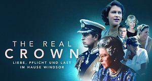 The Real Crown: Liebe, Pflicht und Last im Hause Windsor
