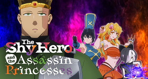 The Shy Hero and the Assassin Princesses