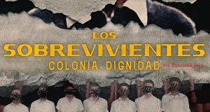 The Survivors, Colonia Dignidad
