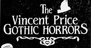 The Vincent Price Gothic Horrors