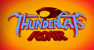 ThunderCats Roar!