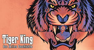 Tiger King: Doc Antles Geschichte