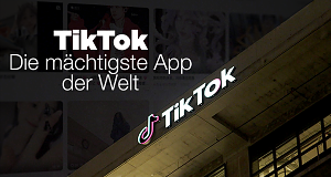 TikTok, die mächtigste App der Welt