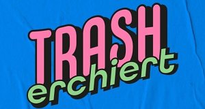 trasherchiert