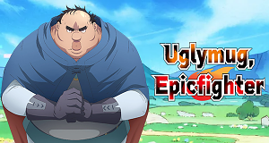 Uglymug, Epicfighter