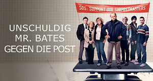 Unschuldig - Mr. Bates gegen die Post