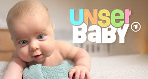 Unser Baby - Alles wird anders