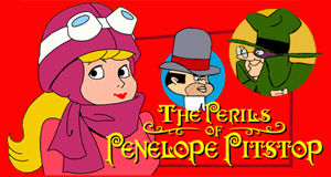 Die Gefahren der Penelope Pitstop