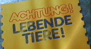 Achtung! Lebende Tiere!