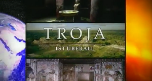 Troja ist überall