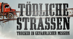 Ice Road Truckers: Tödliche Straßen