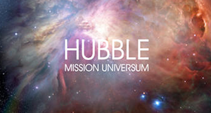 Hubble - Mission Universum