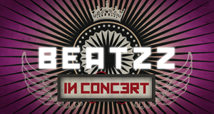 BEATZZ in Concert
