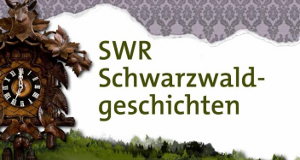 SWR Schwarzwaldgeschichten