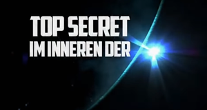 Top Secret - Im Inneren der ...