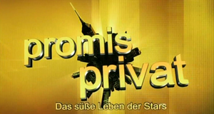 Promis privat - Das süße Leben der Stars
