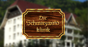 Die Schwarzwaldklinik