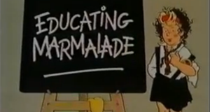 Educating Marmalade