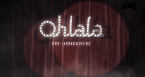 Ohlala - Der Liebescircus