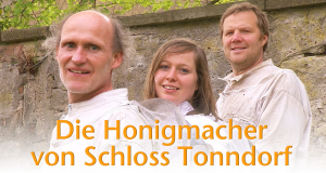 Die Honigmacher von Schloss Tonndorf
