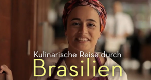 Kulinarische Reise durch Brasilien