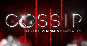 Gossip - Das Entertainment-Magazin
