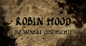 Robin Hood - Die wahre Geschichte