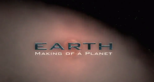 Die Erde - Ein Planet entsteht
