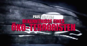 Paul Watson - Bekenntnisse eines Öko-Terroristen