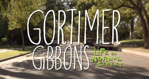 Gortimer Gibbon - Mein Leben in der Normal Street
