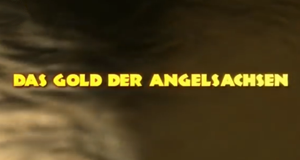 Das Gold der Angelsachsen