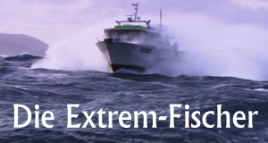 Die Extrem-Fischer