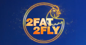 2 Fat 2 Fly
