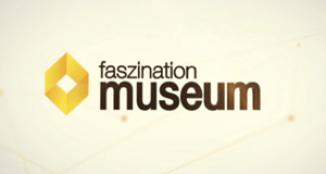Faszination Museum