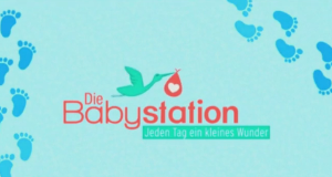 Die Babystation - Jeden Tag ein kleines Wunder