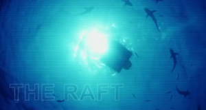The Raft - Survival auf hoher See