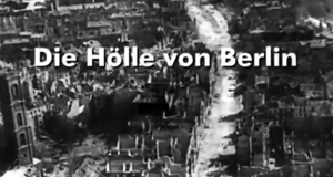Die Hölle von Berlin - Endkampf 1945