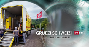 Grüezi Schweiz - Die Einwanderer