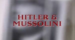 Hitler und Mussolini - Komplizen der Macht