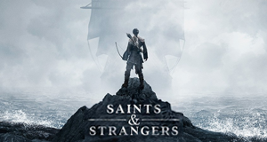 Saints & Strangers