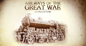 Die Eisenbahn im Ersten Weltkrieg