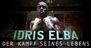 Idris Elba - Der Kampf seines Lebens