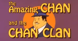 The Amazing Chan and the Chan Clan
