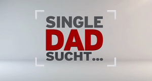 Single-Dad sucht ...