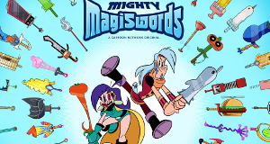 Mighty Magiswords - Die Show mit den Schwertern