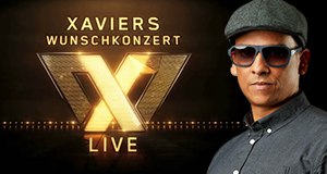 Xaviers Wunschkonzert Live
