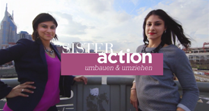 Sister Action - Umbauen & Umziehen